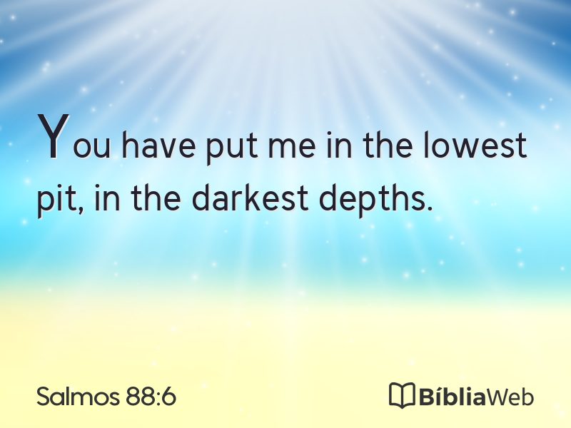 Salmos 88:6 em imagem para compartilhar