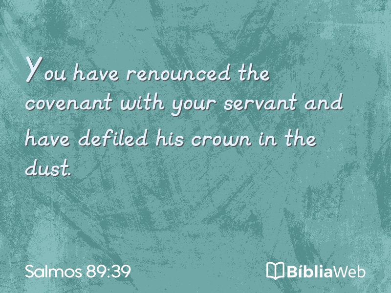 Salmos 89:39 em imagem para compartilhar