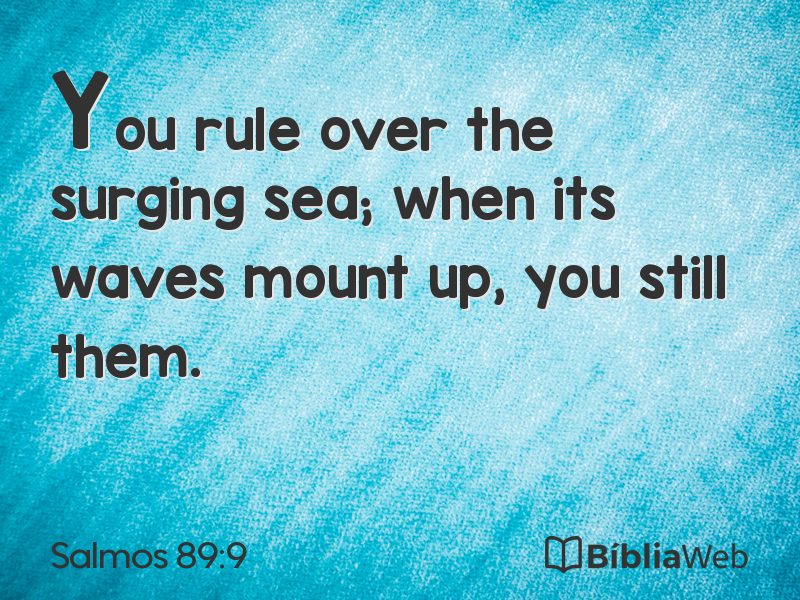 Salmos 89:9 em imagem para compartilhar
