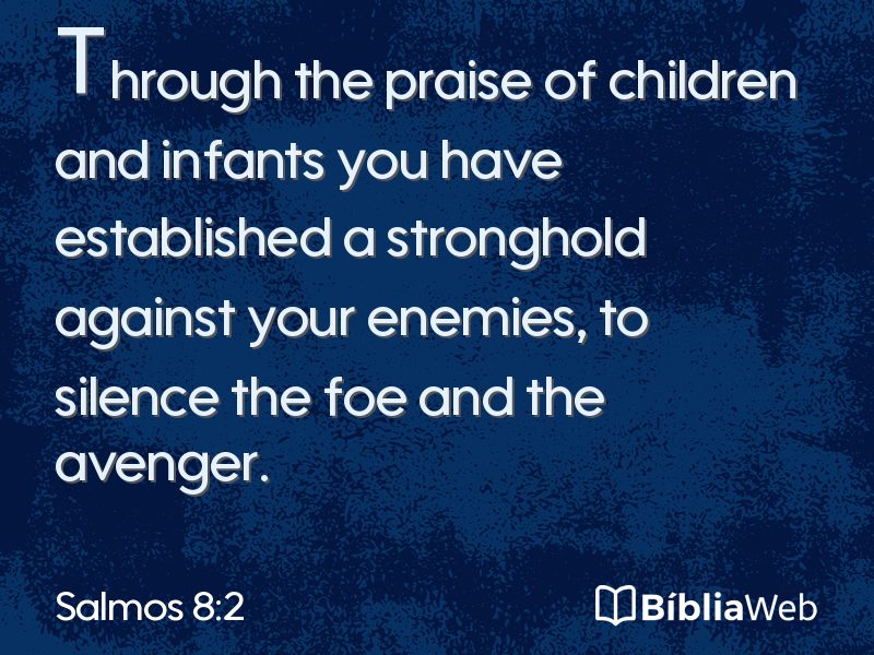 Salmos 8:2 em imagem para compartilhar