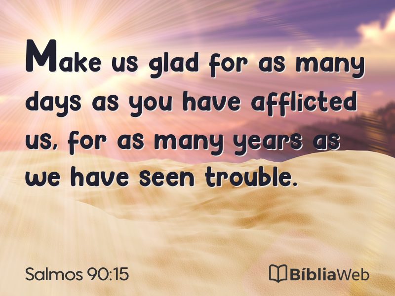 Salmos 90:15 em imagem para compartilhar