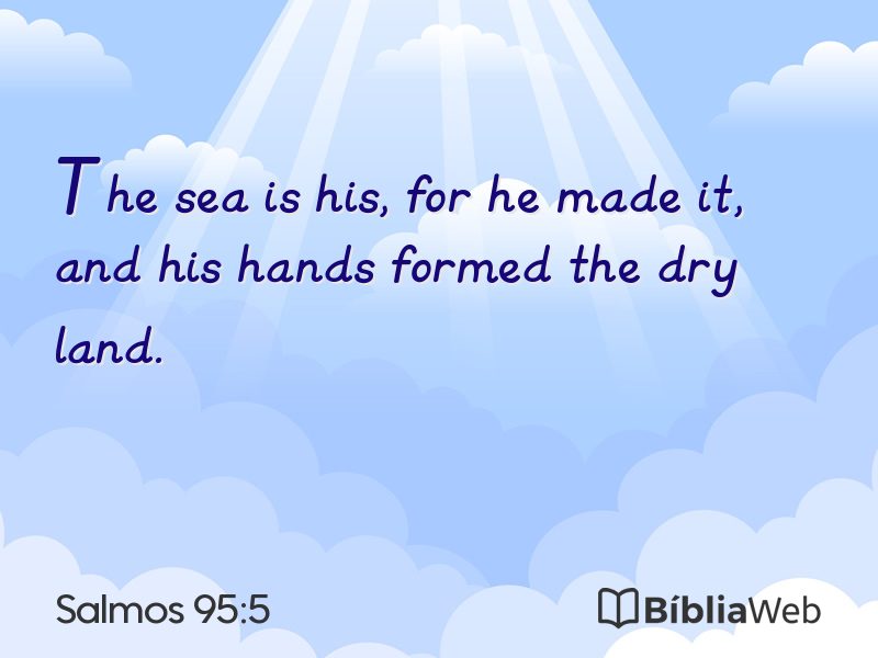 Salmos 95:5 em imagem para compartilhar