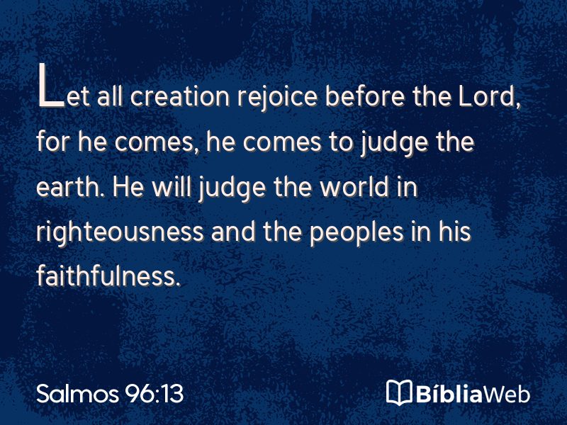 Salmos 96:13 em imagem para compartilhar
