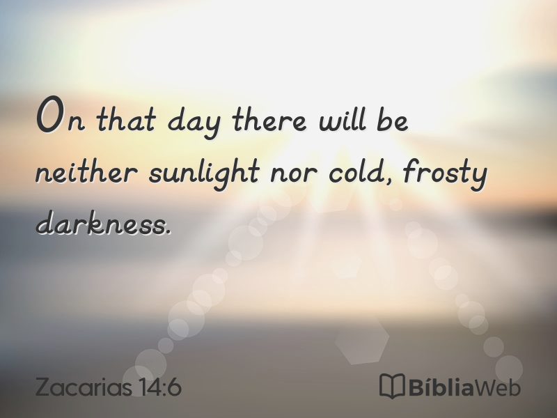 Zacarias 14:6 em imagem para compartilhar