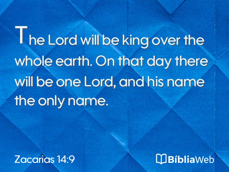 Zacarias 14:9 em imagem para compartilhar