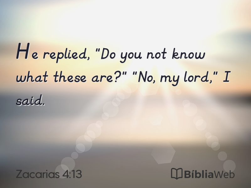 Zacarias 4:13 em imagem para compartilhar