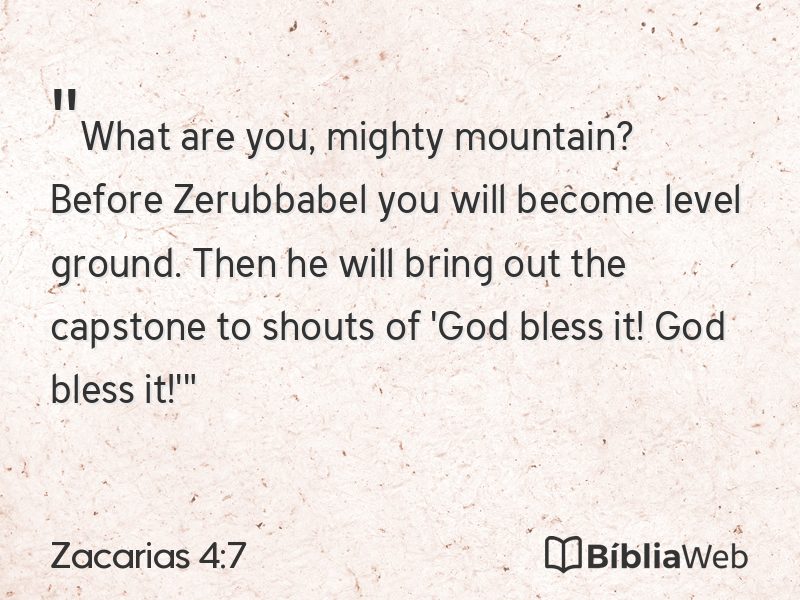Zacarias 4:7 em imagem para compartilhar