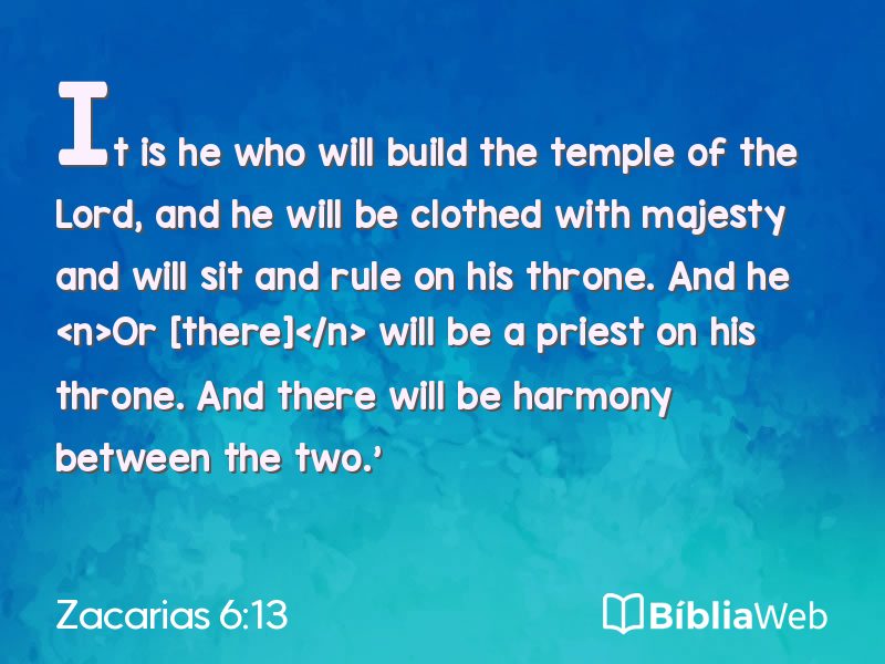 Zacarias 6:13 em imagem para compartilhar