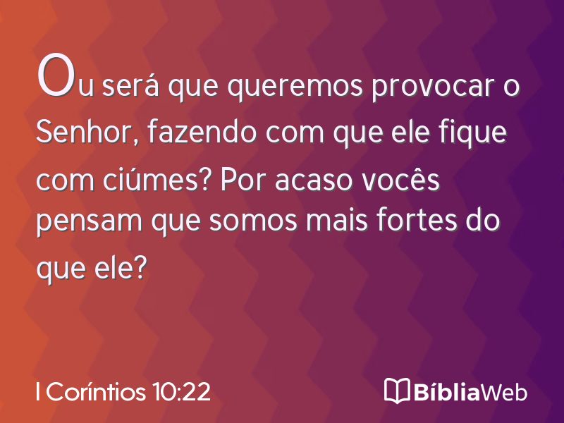 I Coríntios 10:22 em imagem para compartilhar