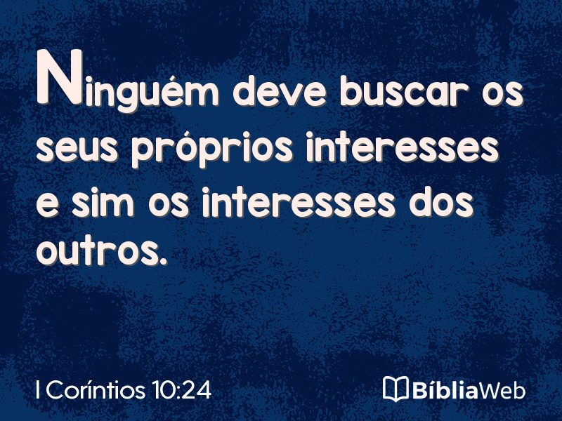 I Coríntios 10:24 em imagem para compartilhar