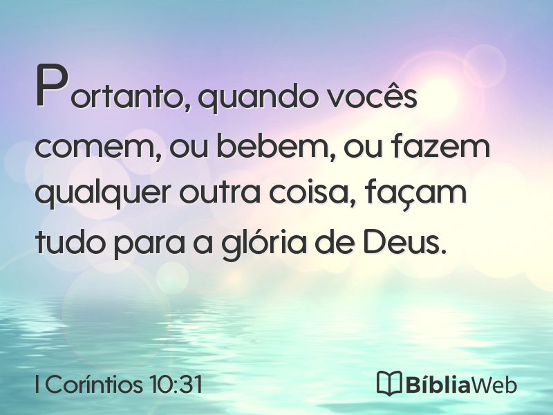I Coríntios 10:31 em imagem para compartilhar