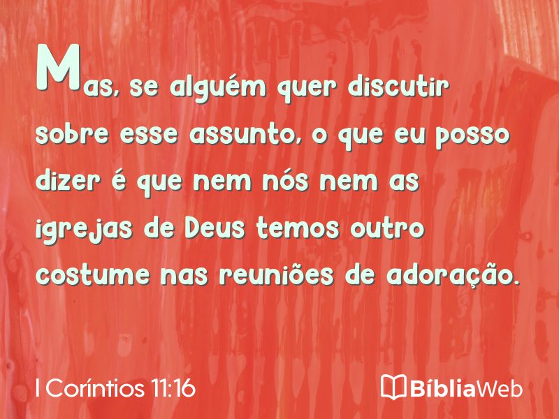 I Coríntios 11:16 em imagem para compartilhar