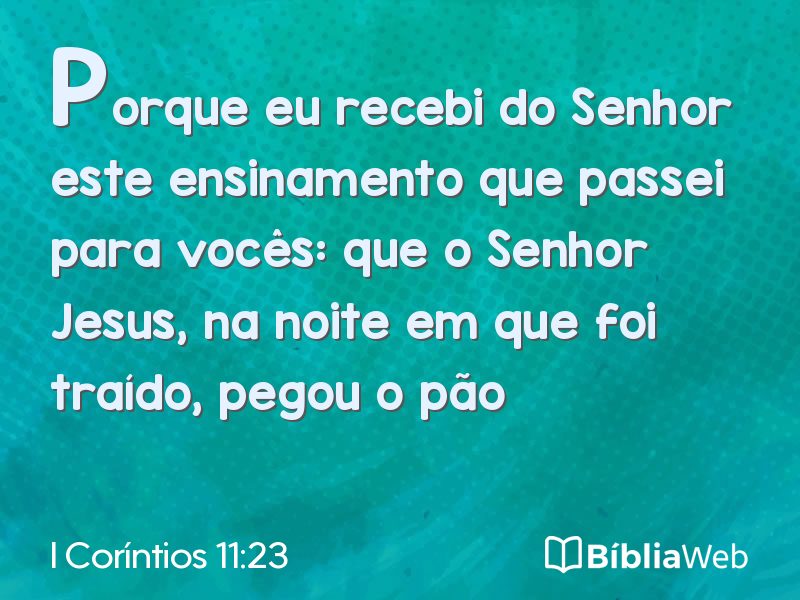 I Coríntios 11:23 em imagem para compartilhar
