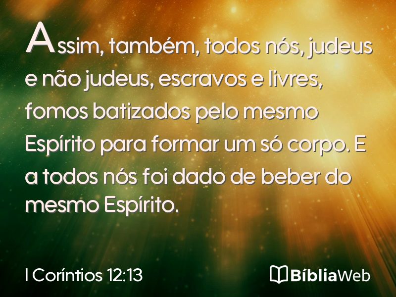I Coríntios 12:13 em imagem para compartilhar