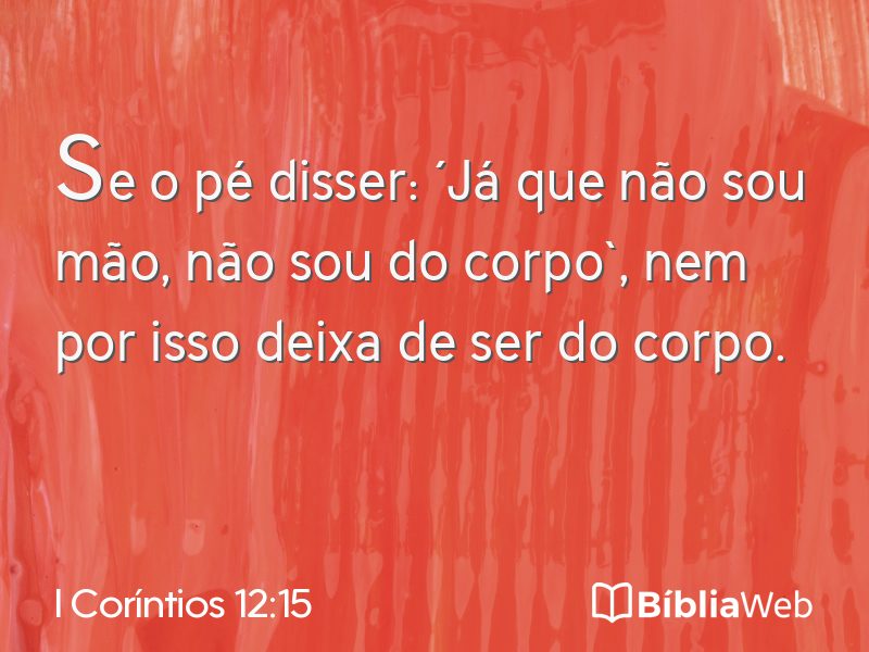 I Coríntios 12:15 em imagem para compartilhar