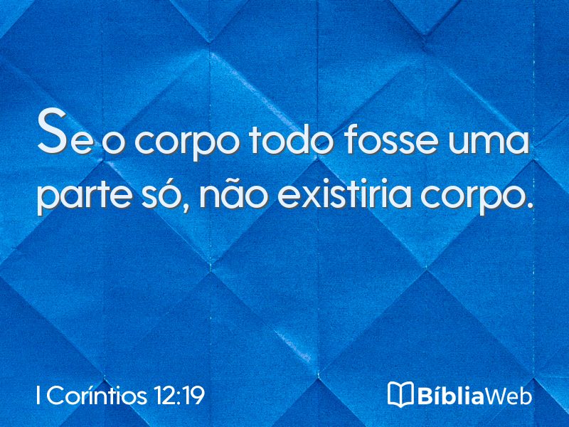 I Coríntios 12:19 em imagem para compartilhar