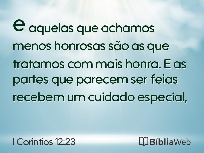 I Coríntios 12:23 em imagem para compartilhar