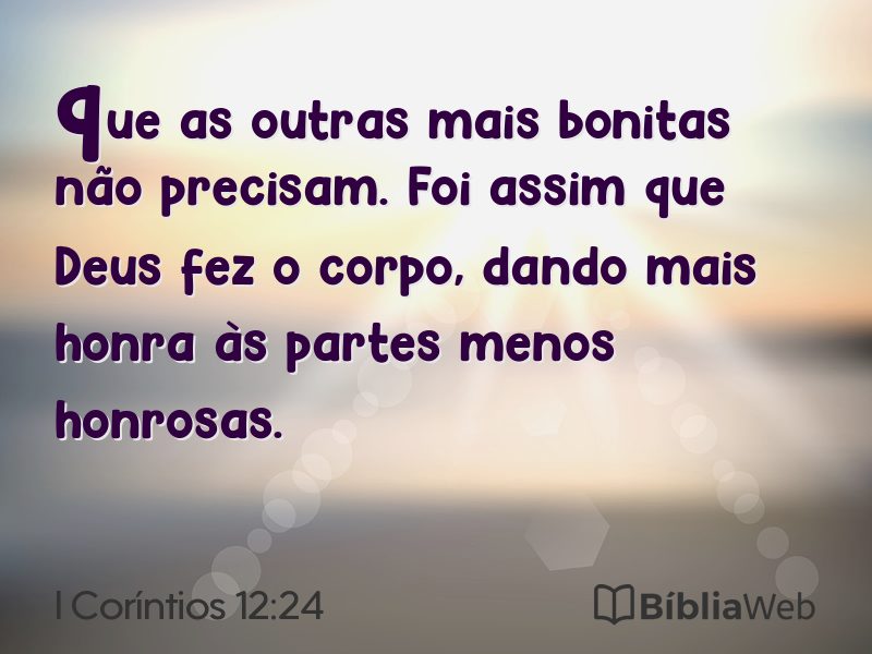 I Coríntios 12:24 em imagem para compartilhar