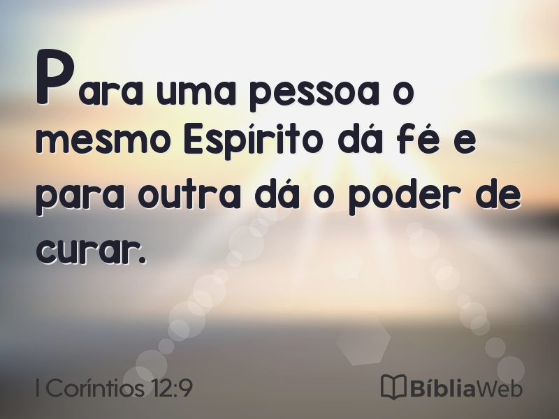 I Coríntios 12:9 em imagem para compartilhar