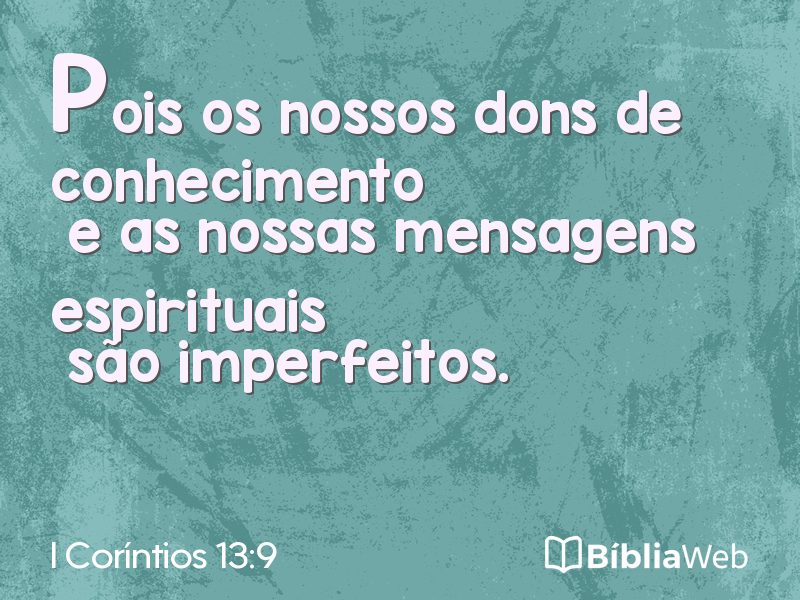 I Coríntios 13:9 em imagem para compartilhar