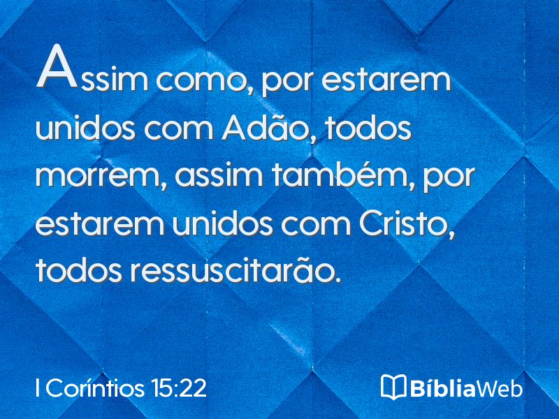 I Coríntios 15:22 em imagem para compartilhar