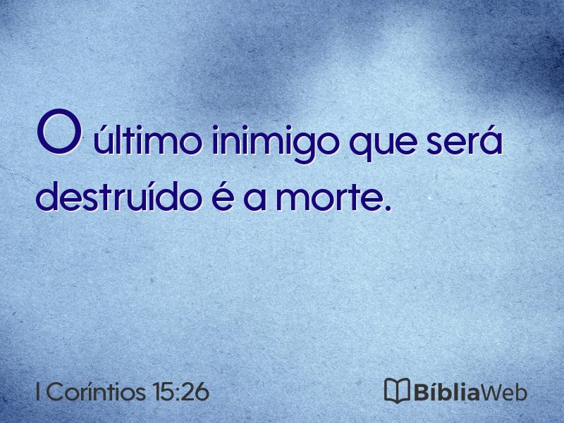 I Coríntios 15:26 em imagem para compartilhar