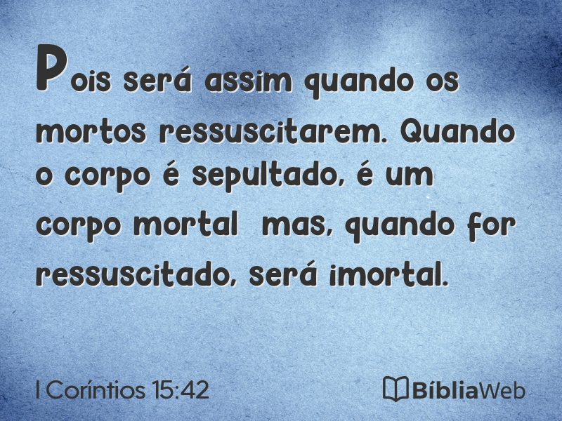 I Coríntios 15:42 em imagem para compartilhar