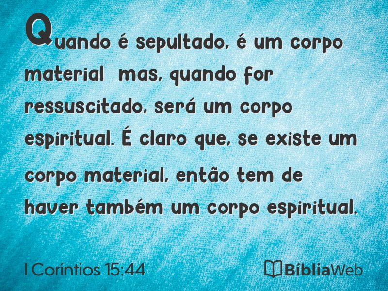 I Coríntios 15:44 em imagem para compartilhar