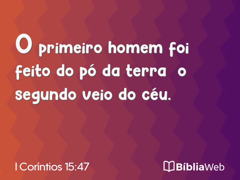 I Coríntios 15:47 em imagem para compartilhar