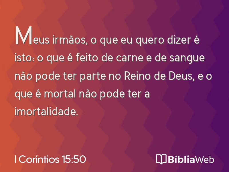 I Coríntios 15:50 em imagem para compartilhar
