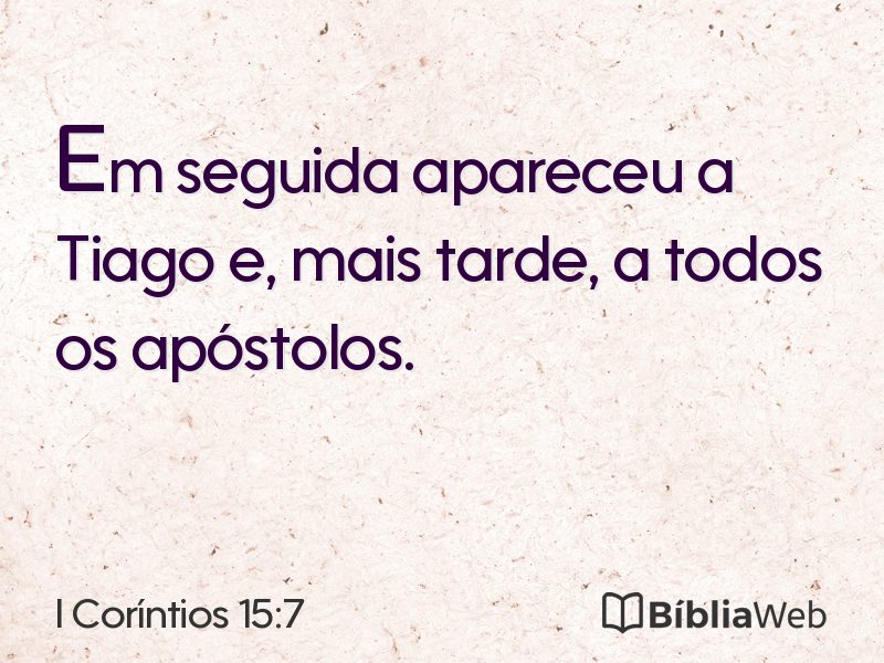 I Coríntios 15:7 em imagem para compartilhar