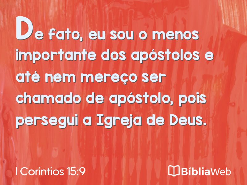 I Coríntios 15:9 em imagem para compartilhar