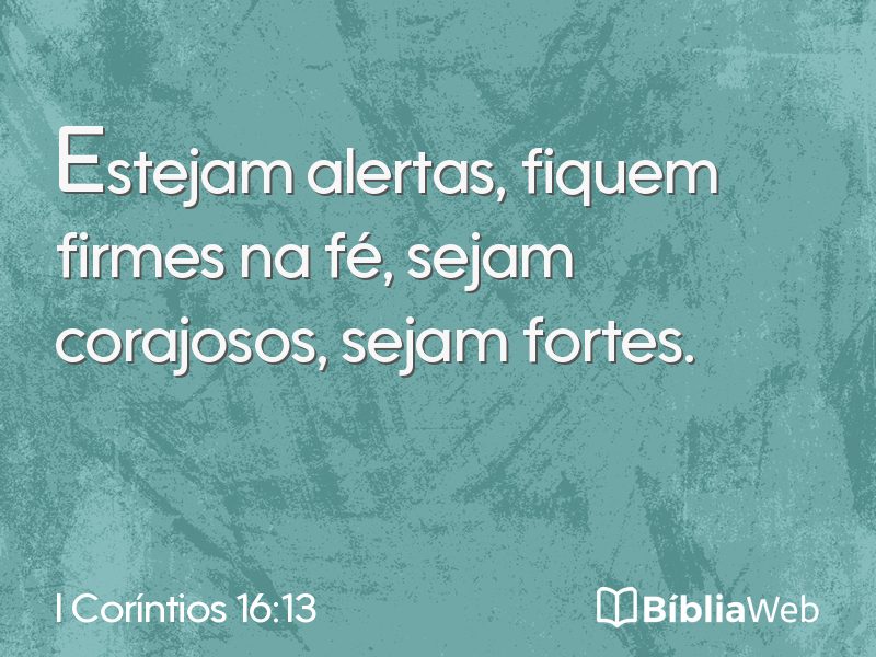 I Coríntios 16:13 em imagem para compartilhar