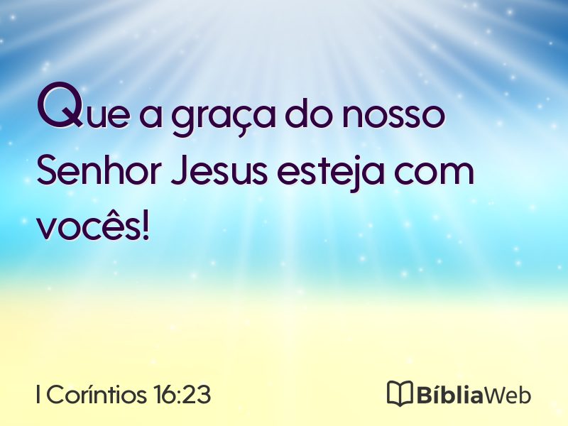 I Coríntios 16:23 em imagem para compartilhar