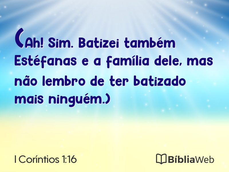 I Coríntios 1:16 em imagem para compartilhar