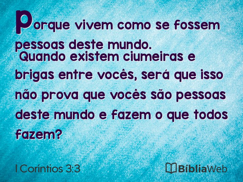 I Coríntios 3:3 em imagem para compartilhar
