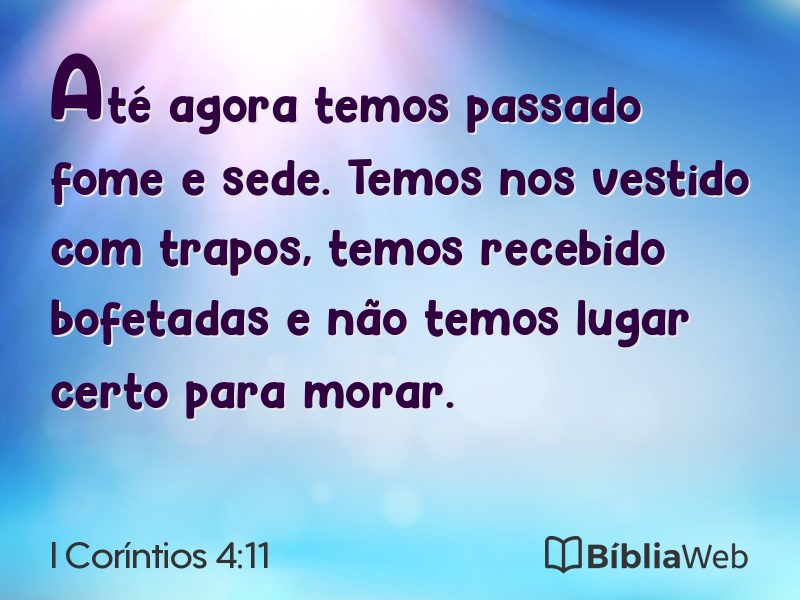 I Coríntios 4:11 em imagem para compartilhar