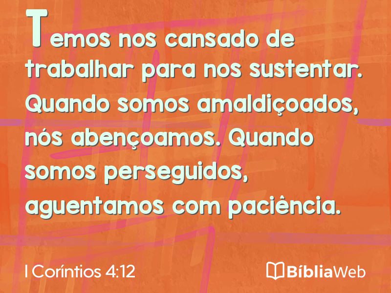 I Coríntios 4:12 em imagem para compartilhar
