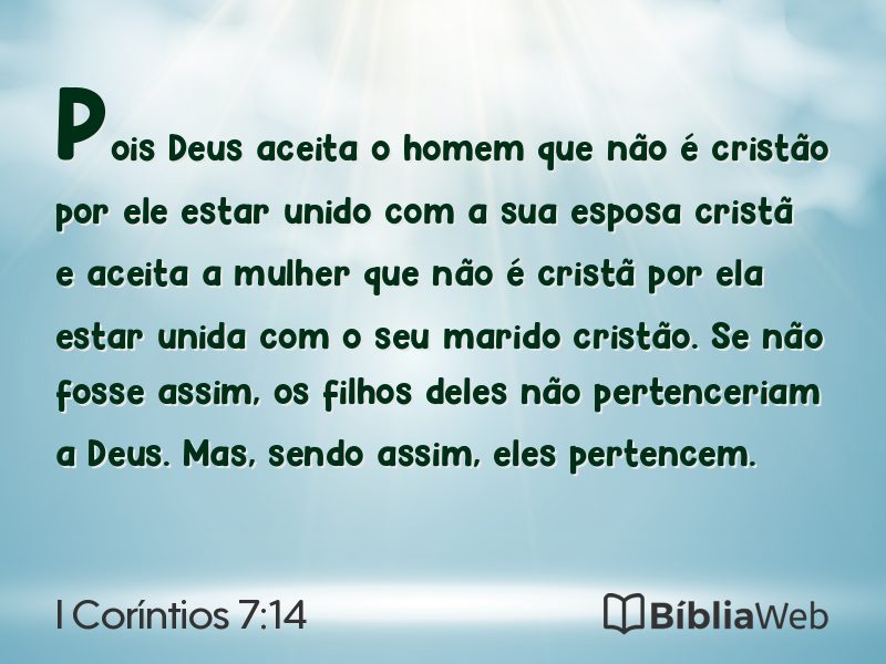 I Coríntios 7:14 em imagem para compartilhar