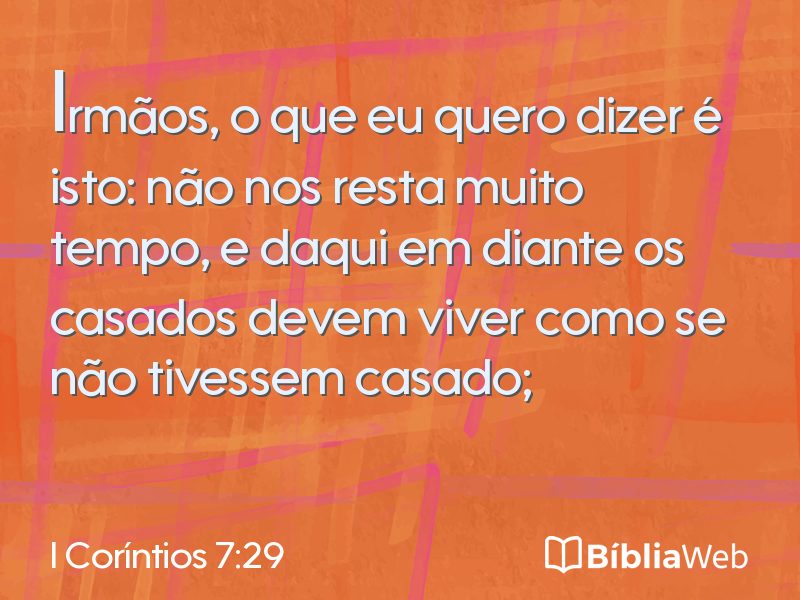 I Coríntios 7:29 em imagem para compartilhar