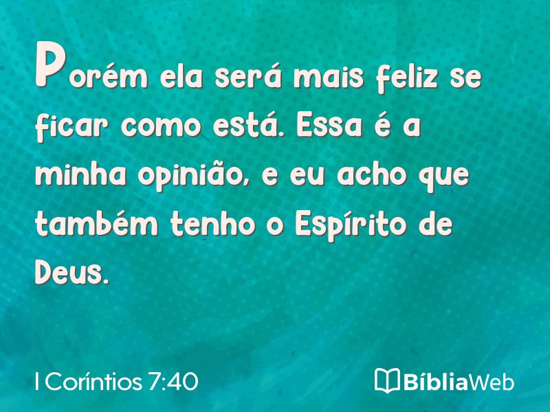 I Coríntios 7:40 em imagem para compartilhar