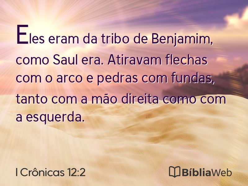 I Crônicas 12:2 em imagem para compartilhar