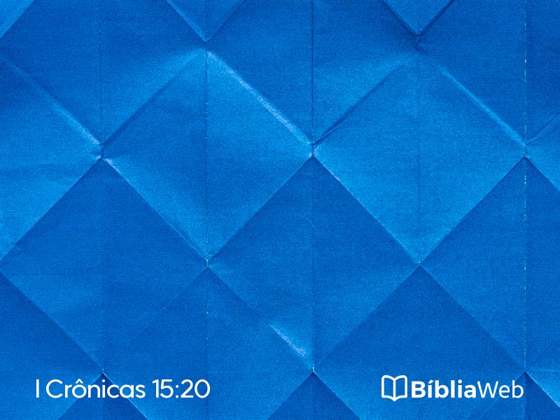 I Crônicas 15:20 em imagem para compartilhar