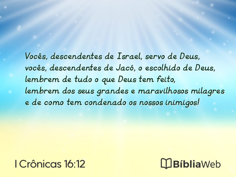 I Crônicas 16:12 em imagem para compartilhar