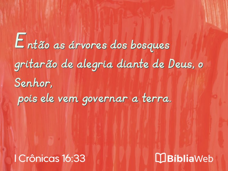 I Crônicas 16:33 em imagem para compartilhar