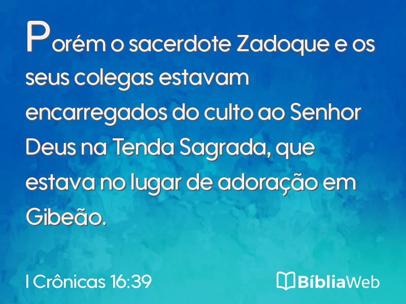 I Crônicas 16:39 em imagem para compartilhar