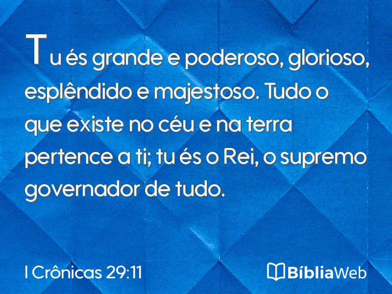 I Crônicas 29:11 em imagem para compartilhar