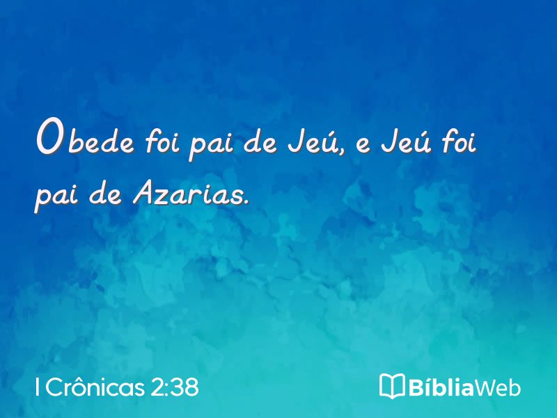 I Crônicas 2:38 em imagem para compartilhar