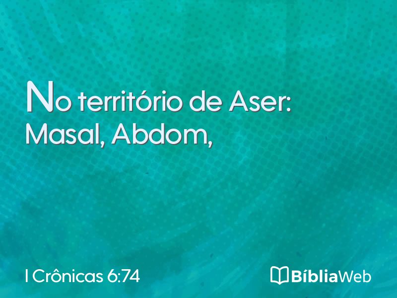 I Crônicas 6:74 em imagem para compartilhar