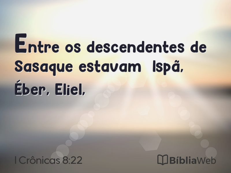 I Crônicas 8:22 em imagem para compartilhar